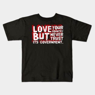 Love your country Kids T-Shirt